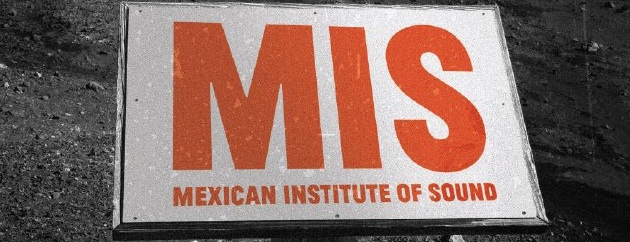 Mexican Institute of Sound – Politico