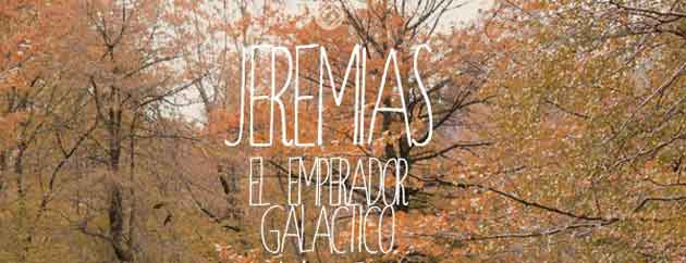 Ragged Folk and Rock Combine on Jeremias el Emperador Galactico’s Debut Album