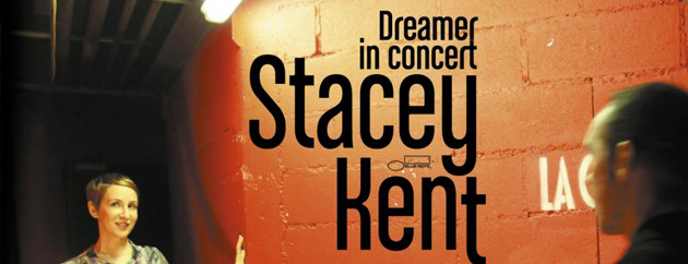 Stacey Kent – Dreamer In Concert