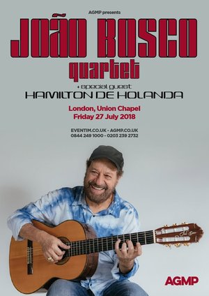 Joao Bosco Quartet + Hamilton De Holanda
