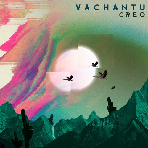 PREMIÈRE: Listen to Vachantu's Digital, Dreamy Nomadic Visions | Sounds ...