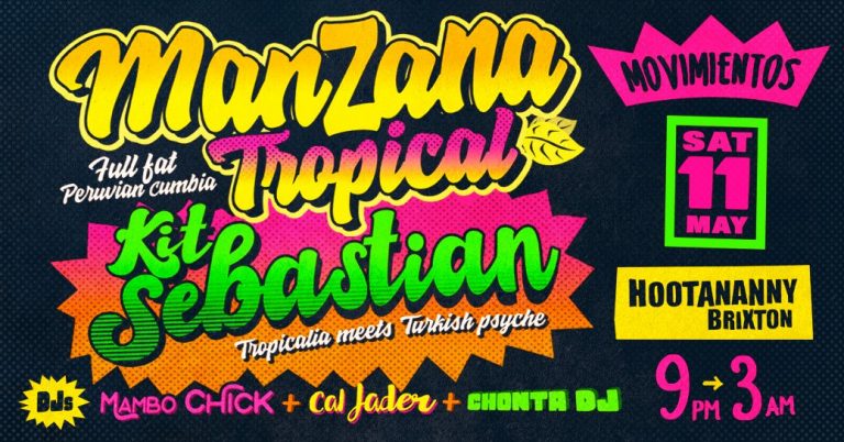 Manzana Tropical, Kit Sebastian, Mambo Chick, Cal Jader + Chonta