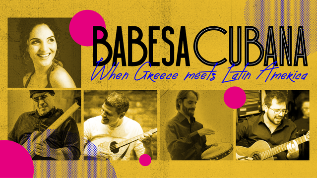 Babesa Cubana – When Greece meets Latin America @ Jamboree