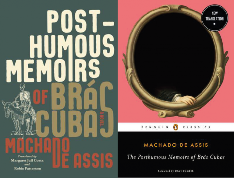 The front covers of two new translations of the novel Posthumous Memoirs of Brás Cubas