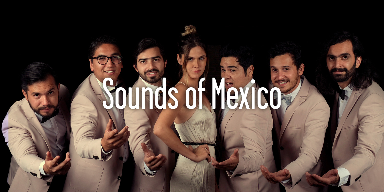 Sounds of Mexico #3 | Sounds and Colours - Vimarsana News