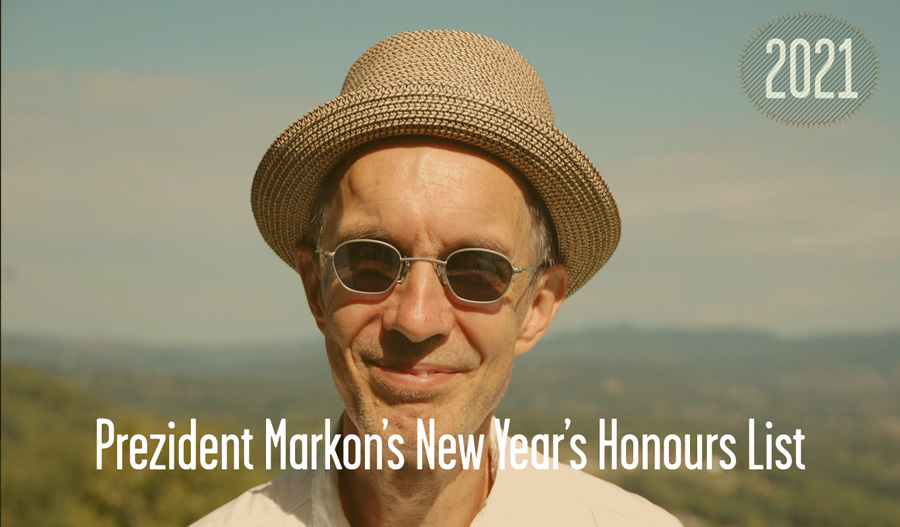 Prezident Markon's New Year's Honours List | Sounds and Colours - Vimarsana News
